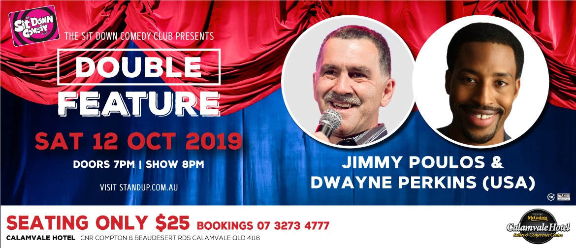 Comedy Double Feature – Jimmy Poulos & Dwayne Perkins