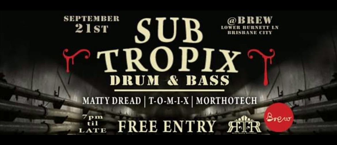 Sub Tropix Dancehall Jungle Drum n Bass