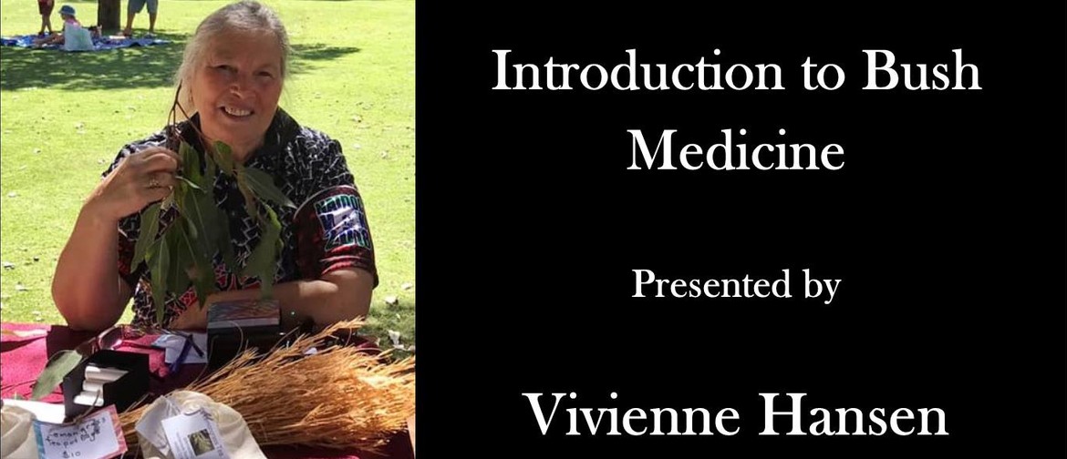 Introduction to Bush Medicine
