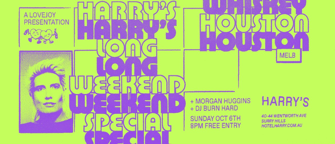 Harry's: Lovejoy Long Weekend Takeover