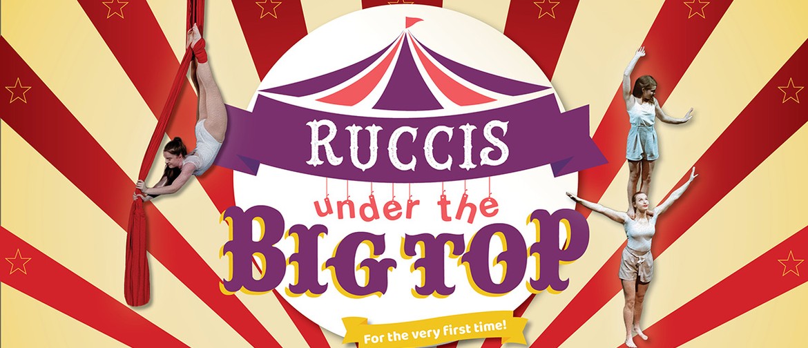 Ruccis Under The Big Top