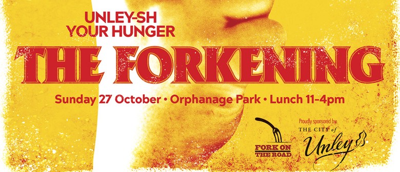 The Forkening: Unley-sh Your Hunger