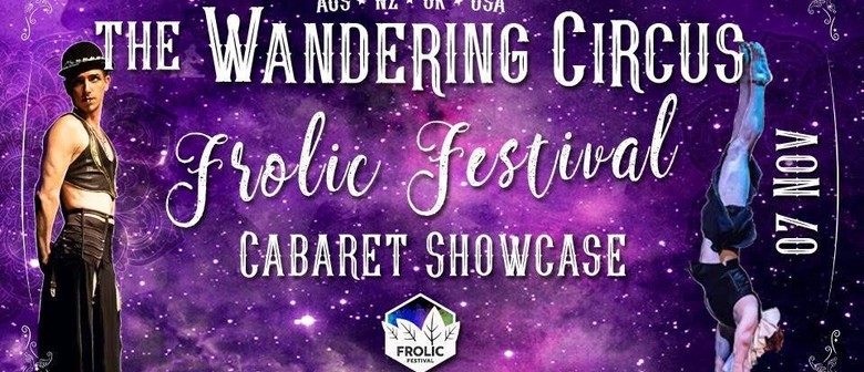 The Wandering Circus – Frolic Festival