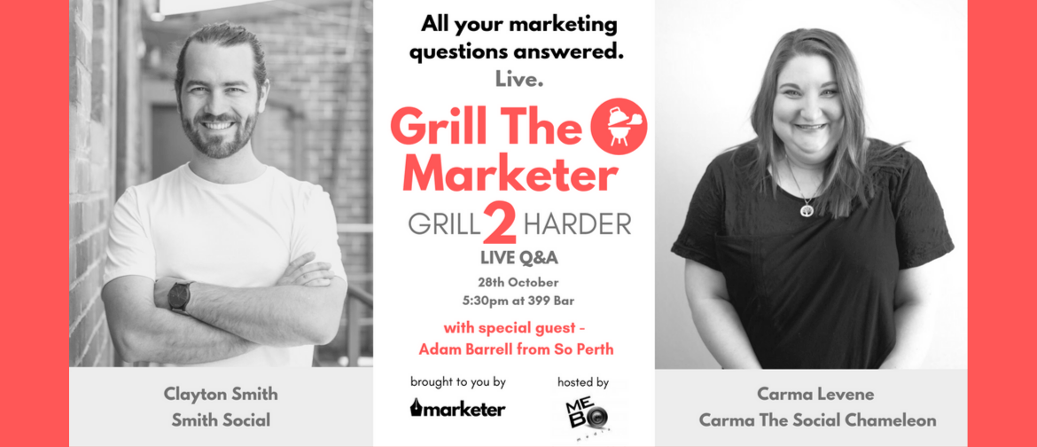 Grill The Marketer II – Grill Harder