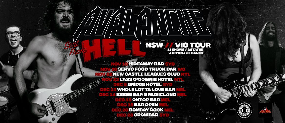 Avalanche – Sent From Hell Tour