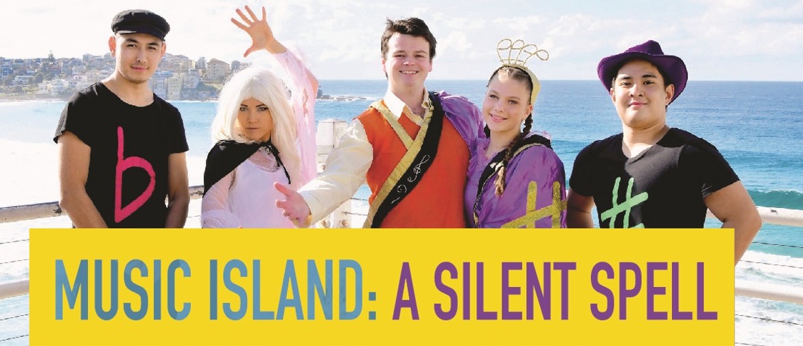 Family Musical – Musical Island: A Silent Spell