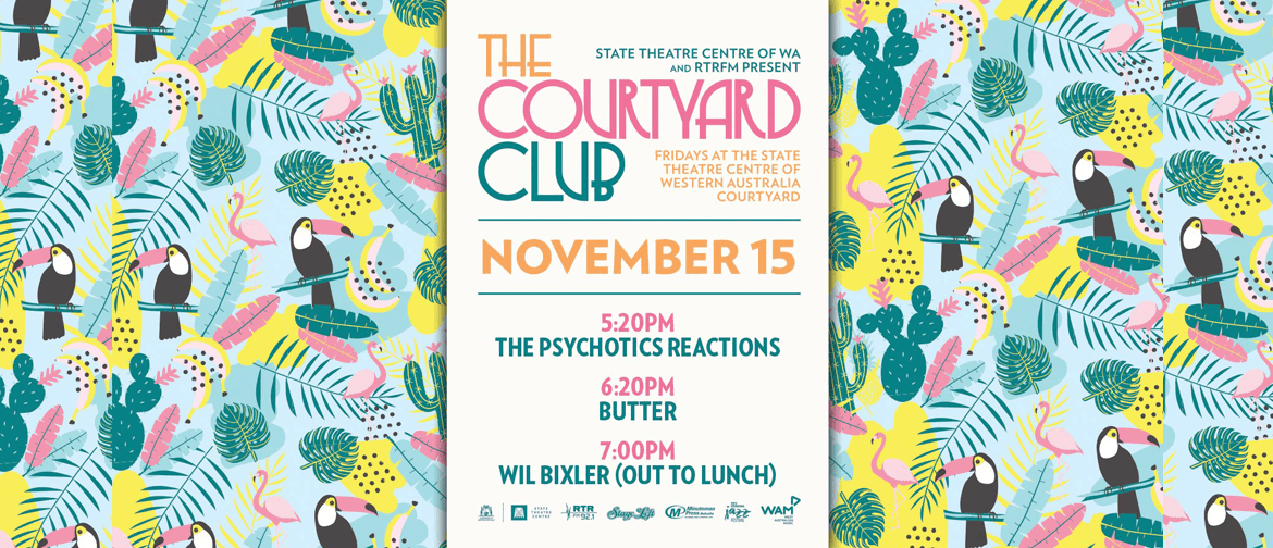 The Courtyard Club 2019 – The Psychotic Reactions & Butter