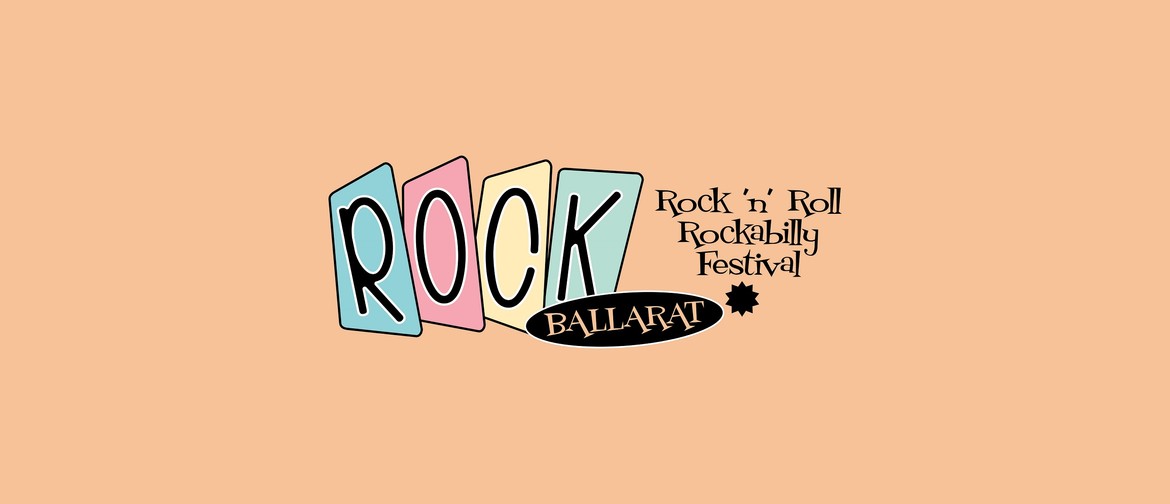Rock Ballarat – Rock 'n' Roll Rockabilly Festival