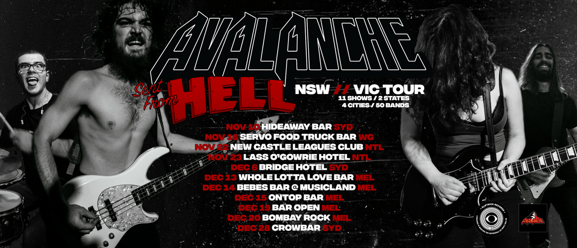 Avalanche – Sent From Hell Tour With Barbariön Plus More