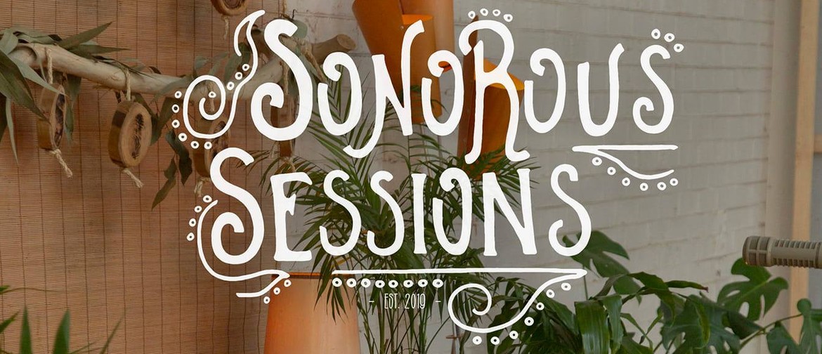 Sonorous Sessions