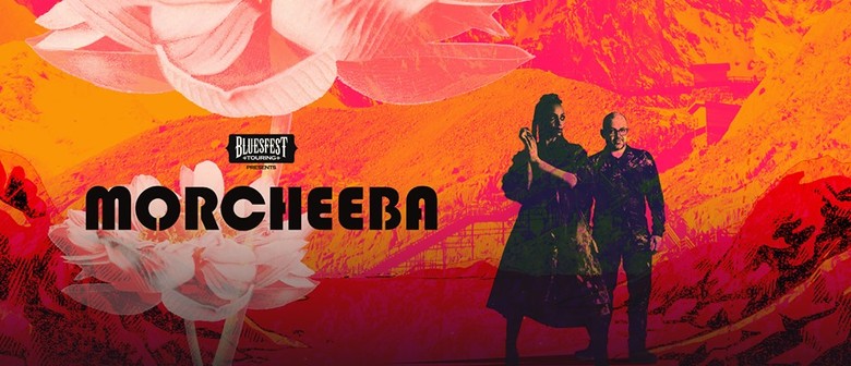 Morcheeba – Bluesfest Sideshow: CANCELLED