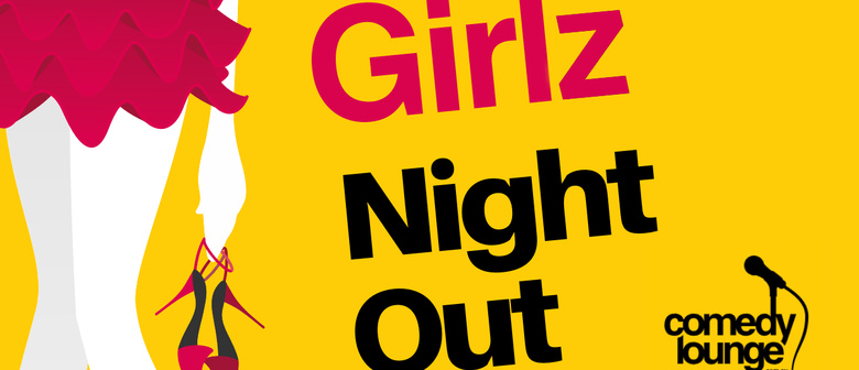 Girlz Night Out