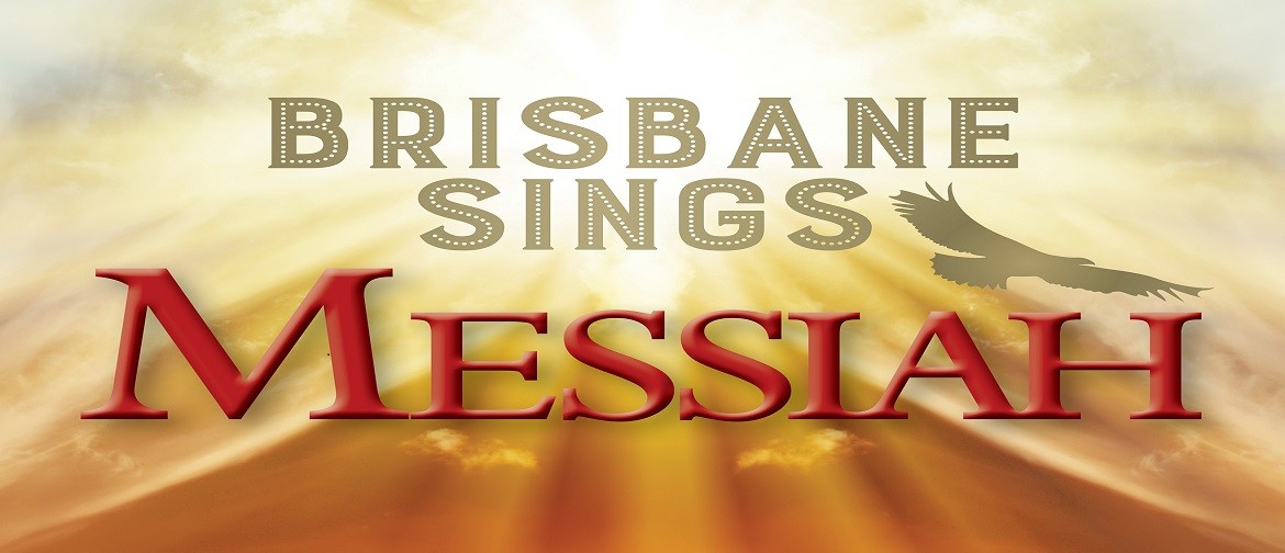 Brisbane Sings Messiah