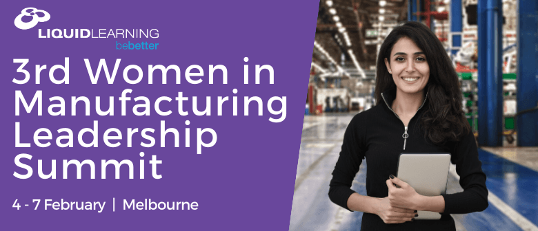 3rd Women In Manufacturing Leadership Summit