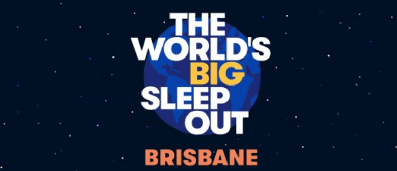 The World's Big Sleep Out Brisbane