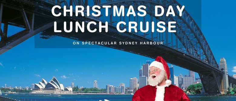 Christmas Day Buffet Lunch Cruise Sydney Eventfinda