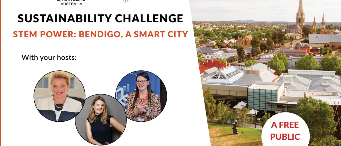 Sustainability Challenge – STEM Power – A Smart Bendigo