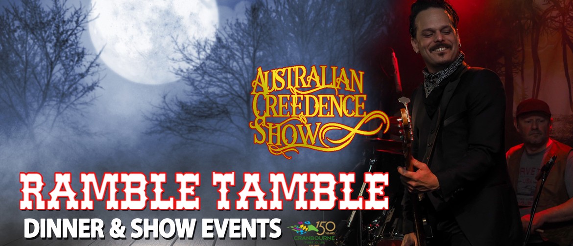 Ramble Tamble – The Australian Creedence Show