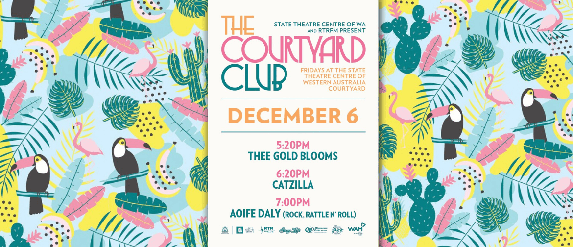 The Courtyard Club 2019 – Thee Gold Blooms & Catzilla