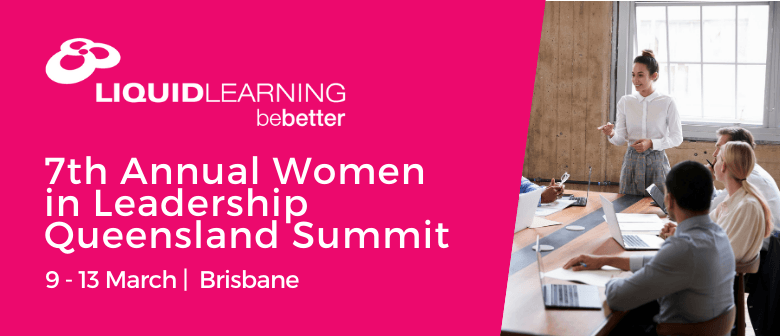 7th Annual Women in Leadership Queensland Summit