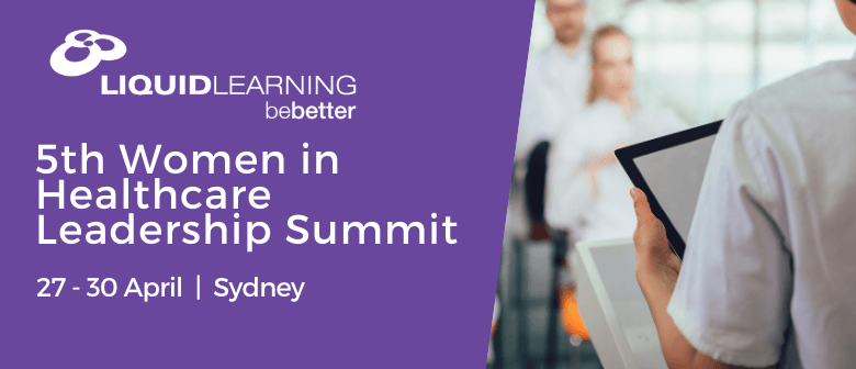 5th Women In Healthcare Leadership Summit