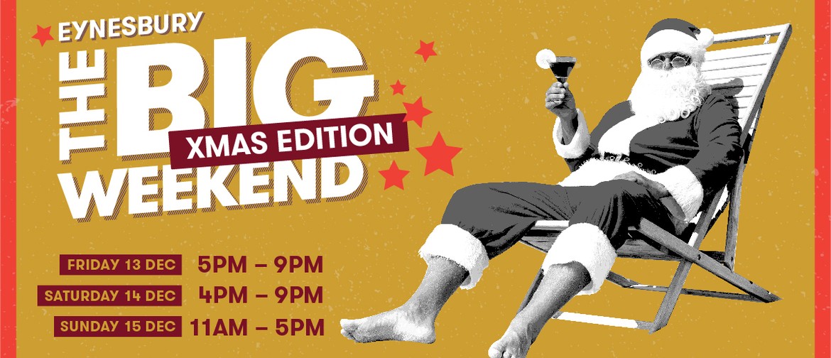 The Big Weekend – Christmas Edition