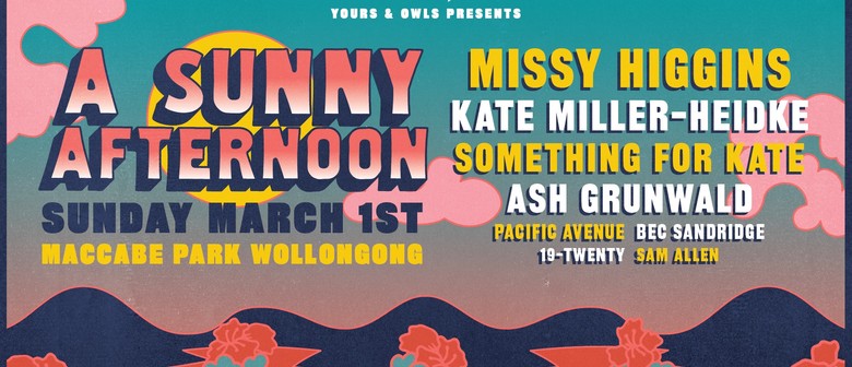 A Sunny Afternoon W/ Missy Higgins, Kate Miller-Heidke & Mor
