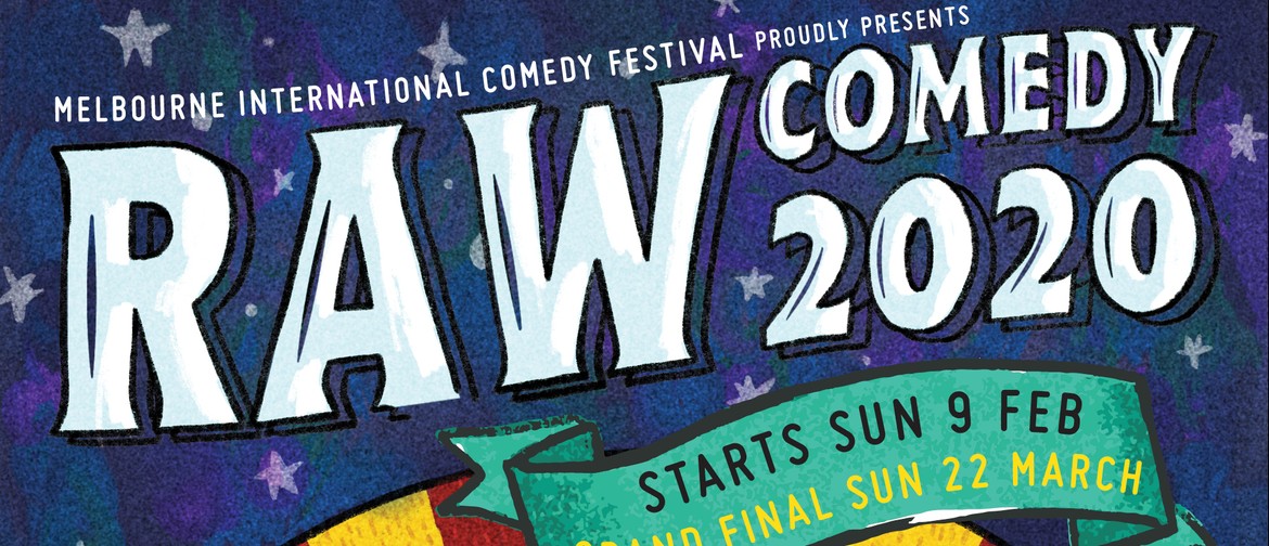 Raw Comedy Competition QLD 2020: POSTPONED