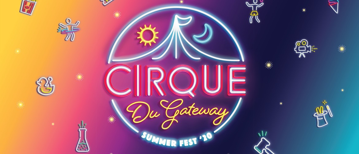 Cirque Du Gateway