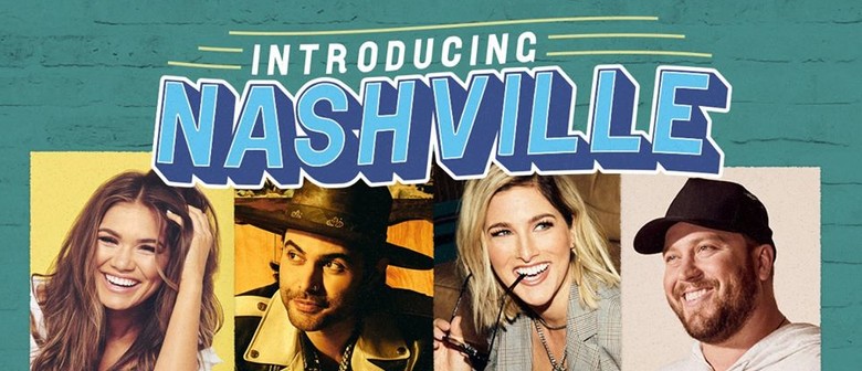 Introducing Nashville Australian Tour: CANCELLED