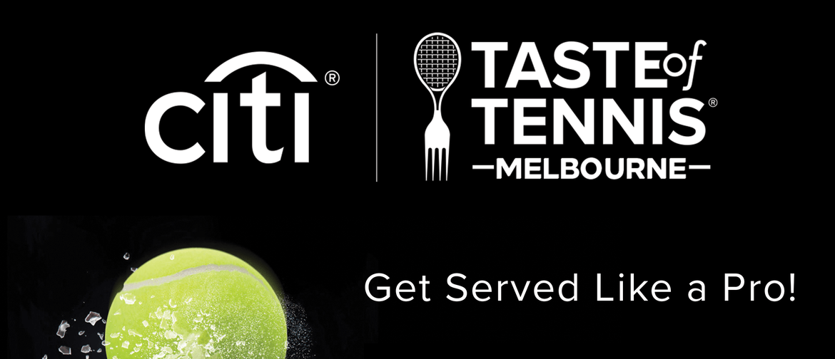 Citi Taste of Tennis Exclusive