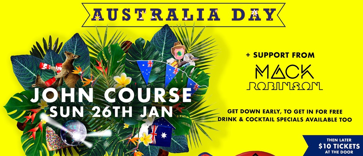 Australia Day ft. John Course & Mack Robins