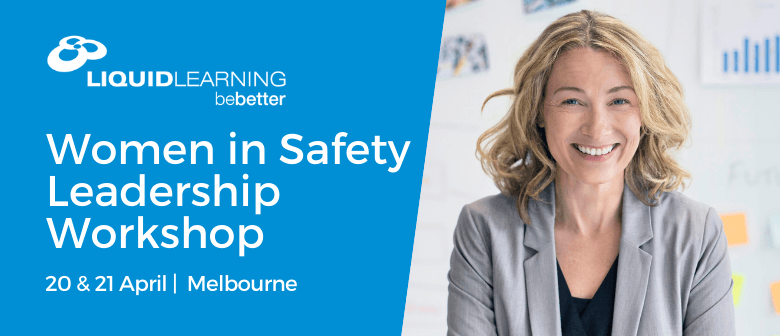 Women In Safety Leadership Workshop