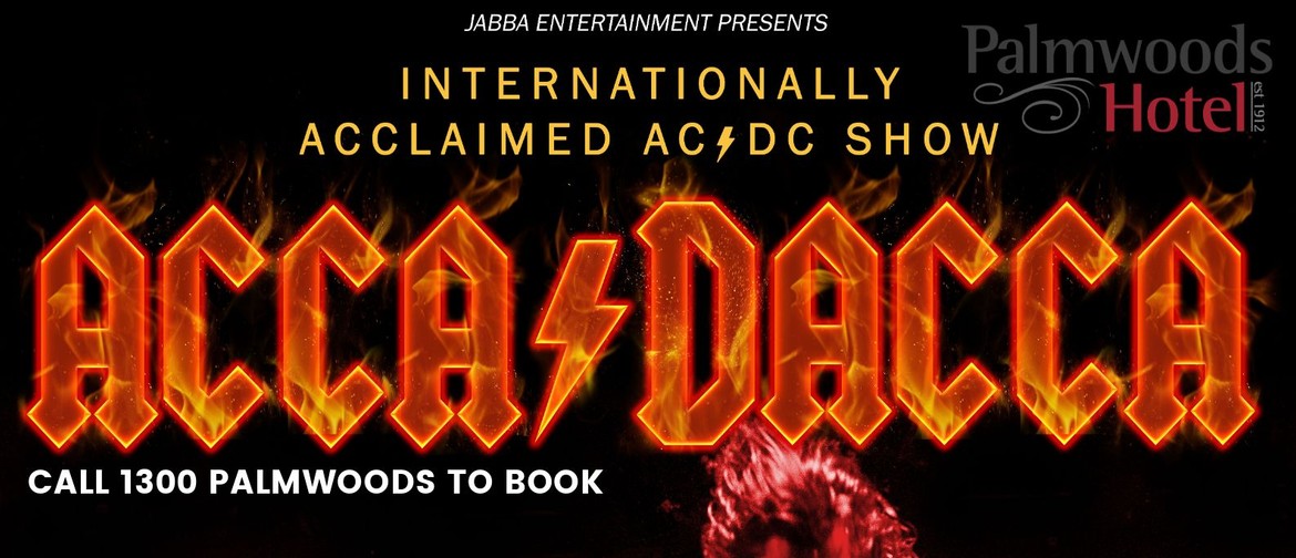 ACCA DACCA Tribute Show