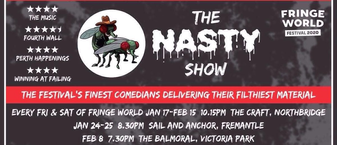 The Nasty Show – Perth Fringe World 2020