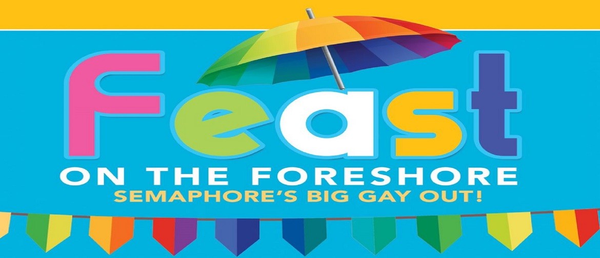 Feast On the Foreshore – Semaphore's Big Gay Out