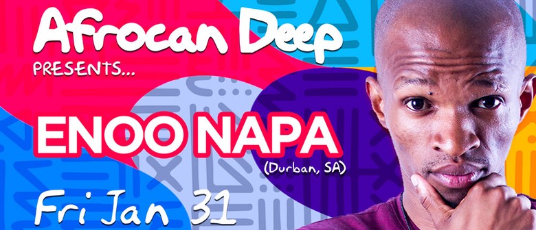 Afrocan Deep presents Enoo Napa