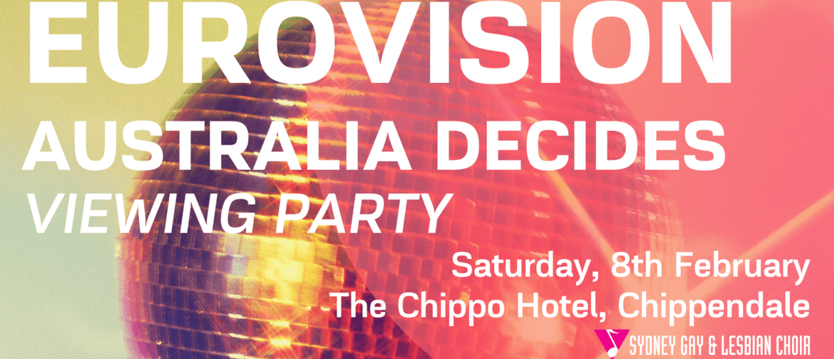 Eurovision – Australia Decides Viewing Party & Fundraiser