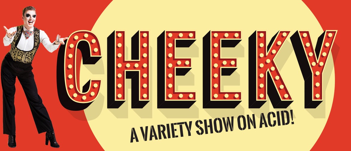 Cheeky Cabaret - March 2020