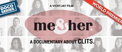Me and Her - A Documentary about Clits