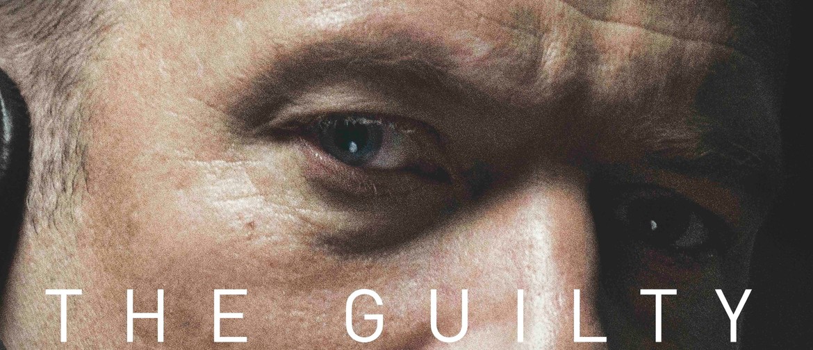 Eltham Film Night – The Guilty