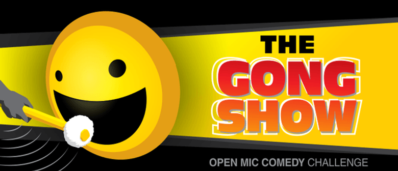 The Gong Show: POSTPONED