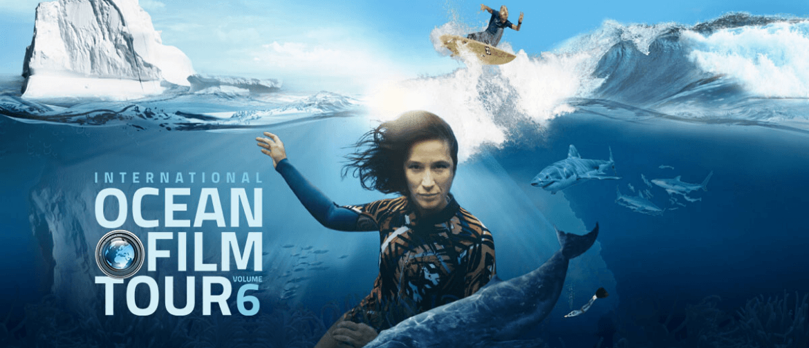 International Ocean Film Tour Vol. 6 - Halls Gap