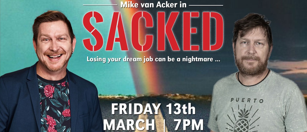Mike van Acker: Sacked