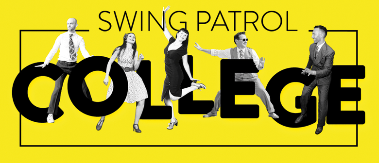 Swing Patrol College