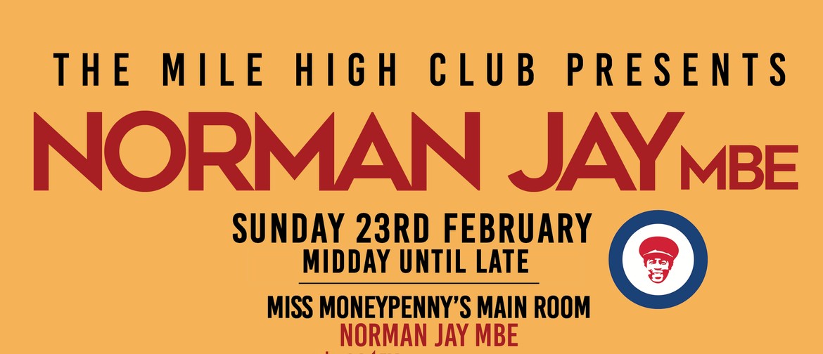 The Mile High Club – Block Party No.1 – Norman Jay