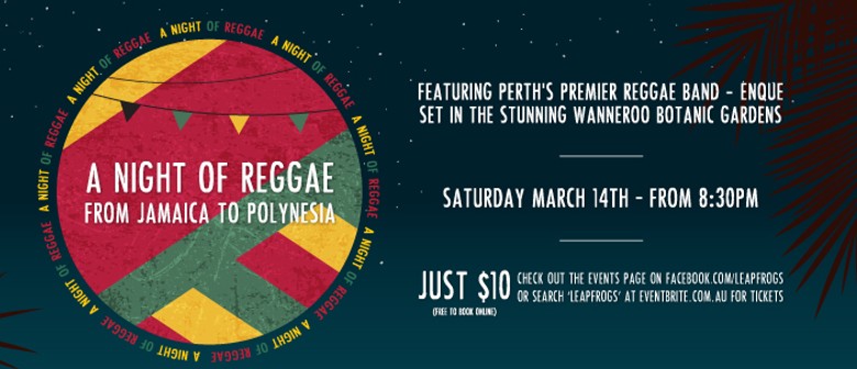 A Night of Reggae, From Jamaica to Polynesia