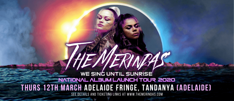The Merindas Album Launch – Adelaide Fringe