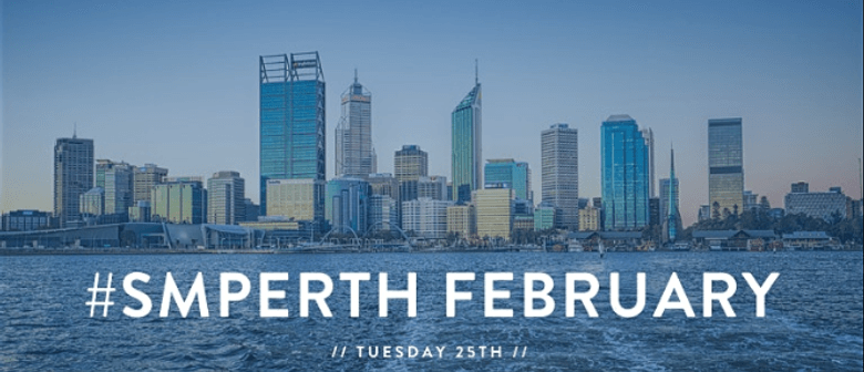 #SMPerth February – Drinks for Perth Social Media