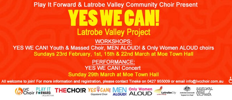 Yes We Can! Latrobe Valley Project